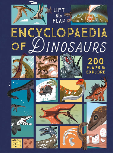 The Lift-the-flap Encyclopaedia Of Dinosaurs